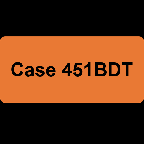 Case 451BDT